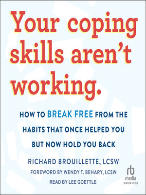 cover image of Your Coping Skills Aren't Working